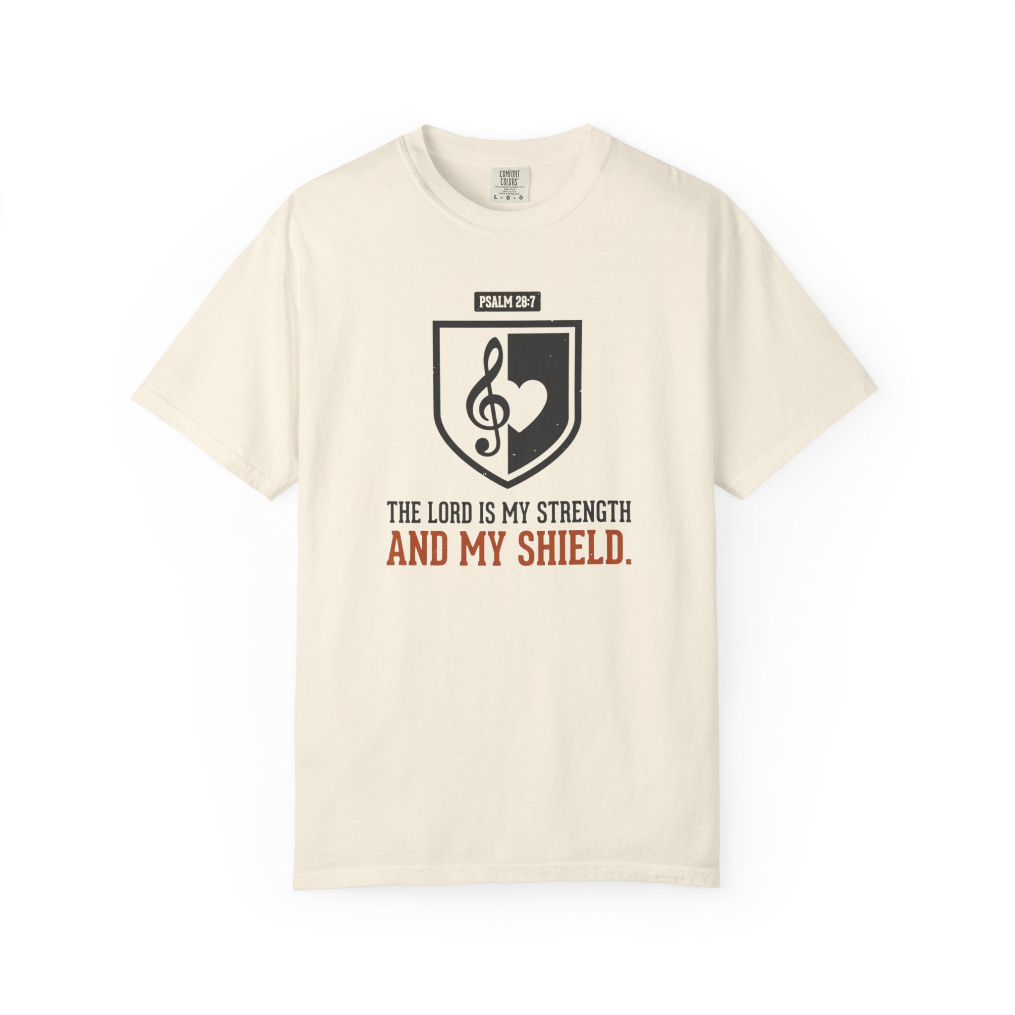 The Lord Is My Strength T-Shirt