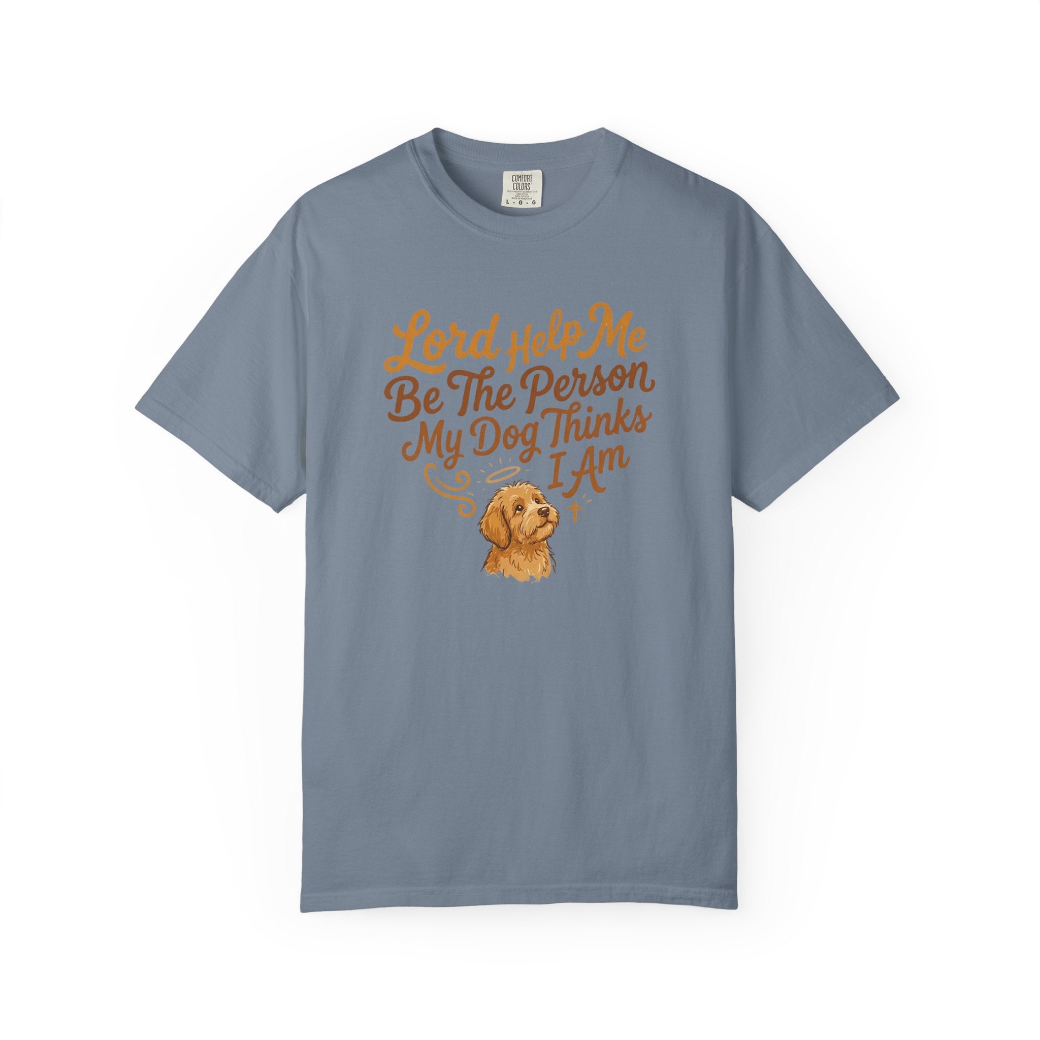 Lord Help Me Be T-Shirt