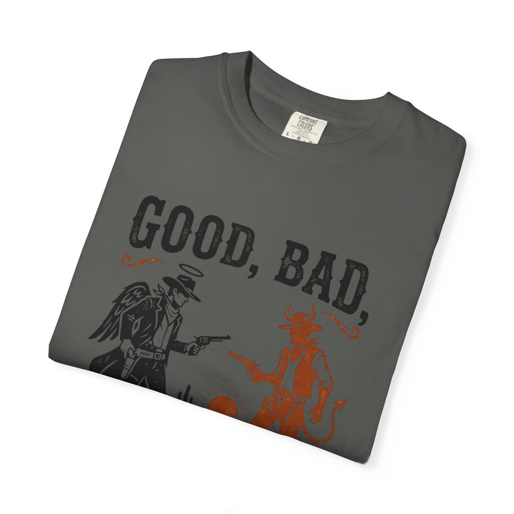 Good Bad Still Undecided T-Shirt