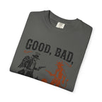 Good Bad Still Undecided T-Shirt