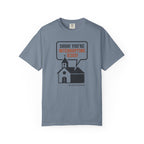 You're Interrupting Jesus T-Shirt