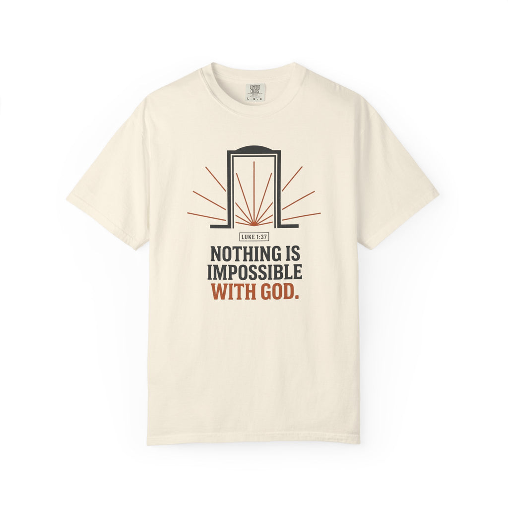 Nothing Is Impossible With God T-Shirt