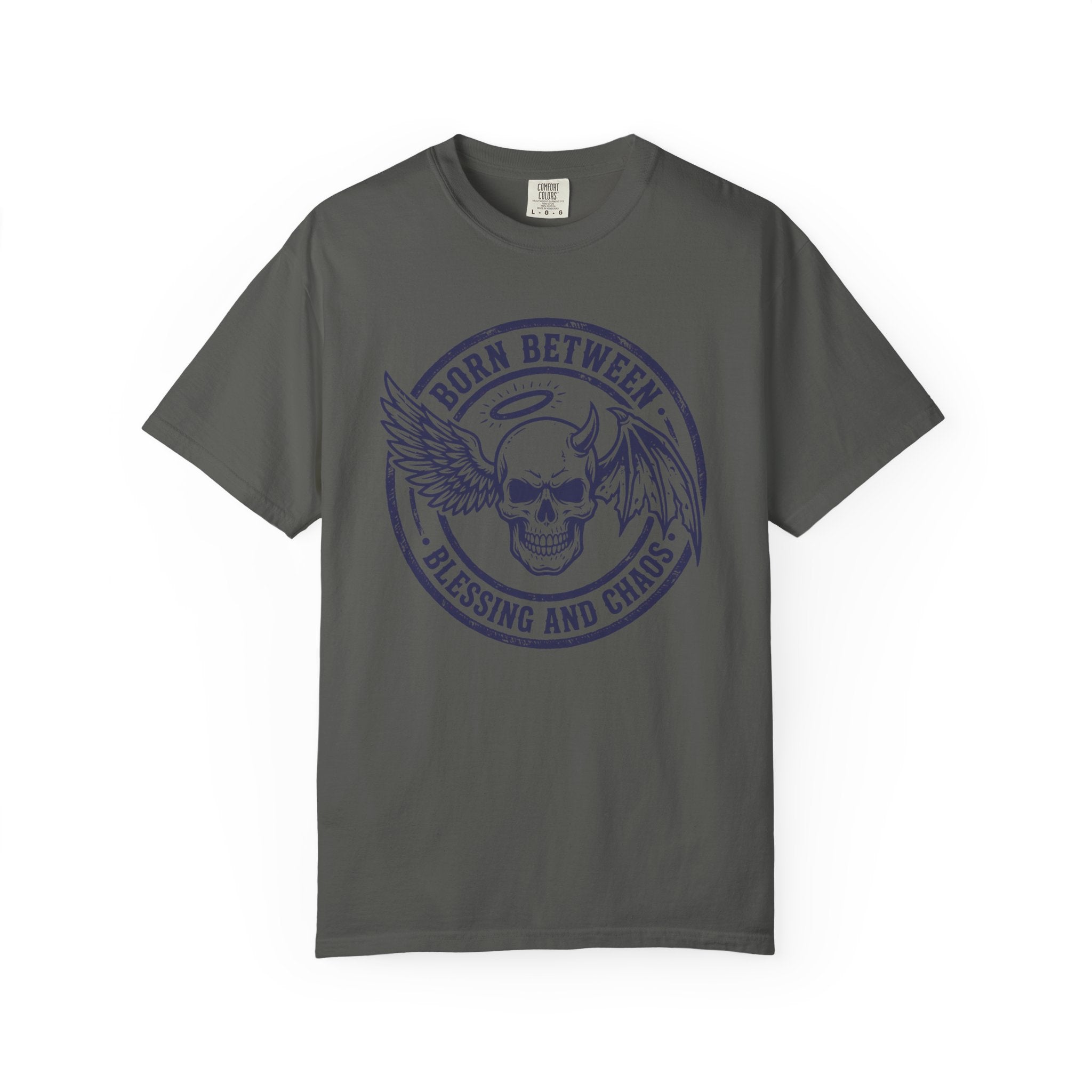 Born Between Blessing Chaos T-Shirt