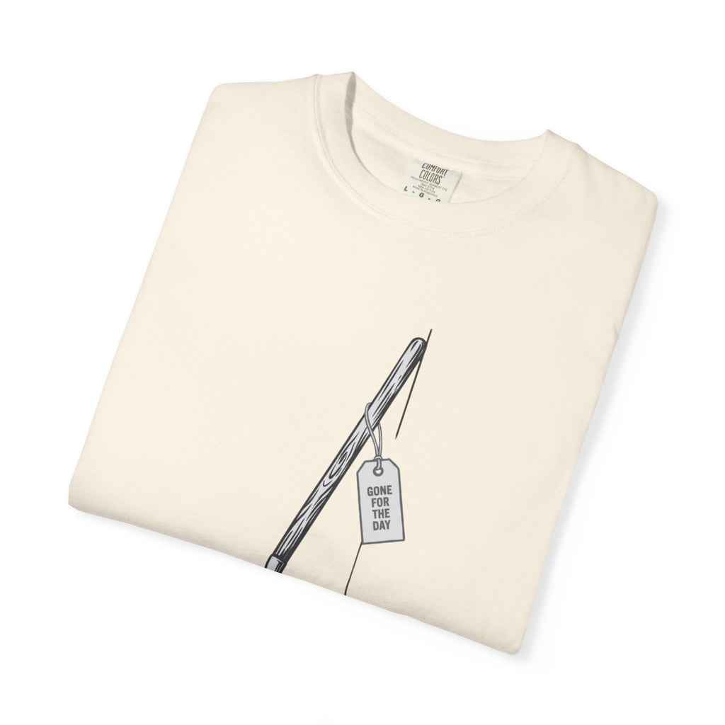 Gone For The Day T-Shirt