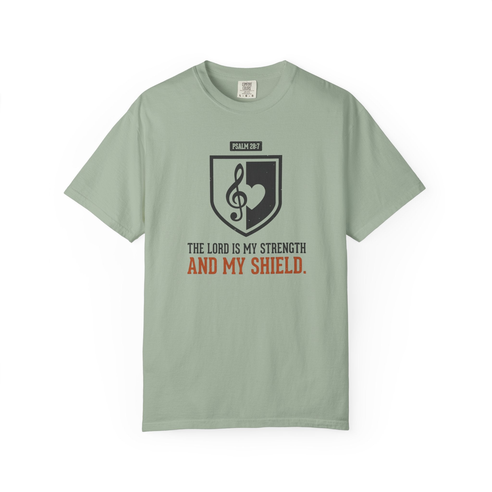 The Lord Is My Strength T-Shirt