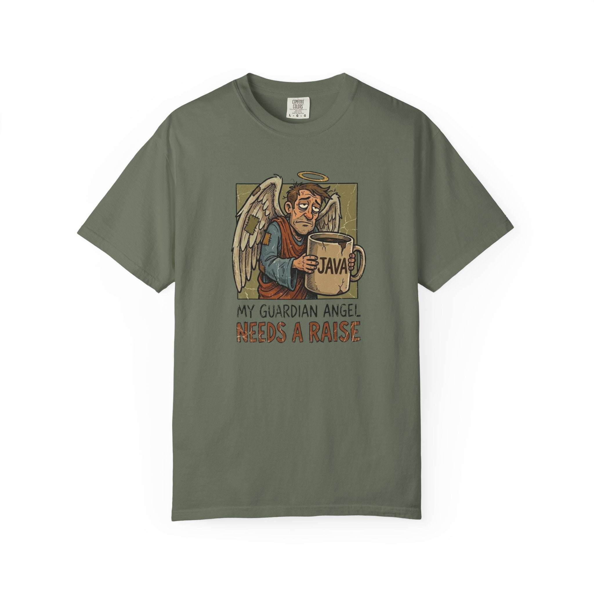 Guardian Angel Needs a Raise T-Shirt