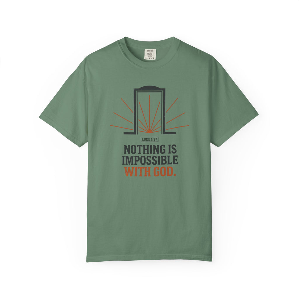Nothing Is Impossible With God T-Shirt