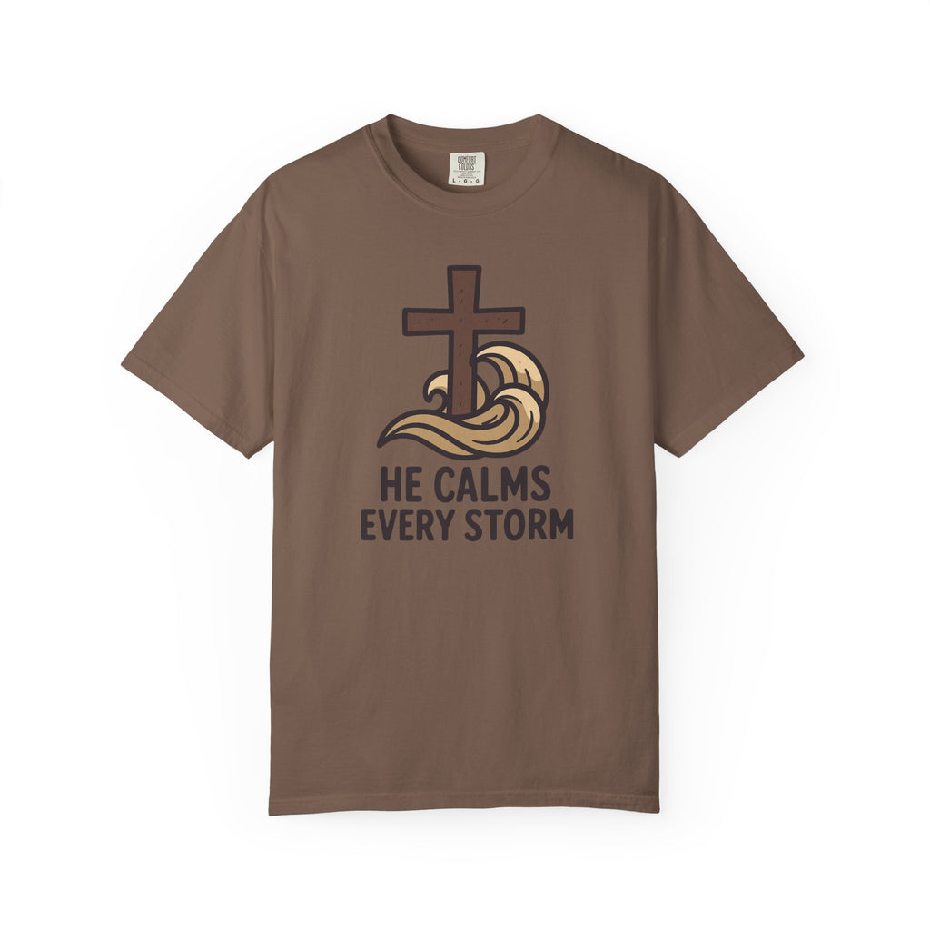 He Calms Every Storm T-Shirt