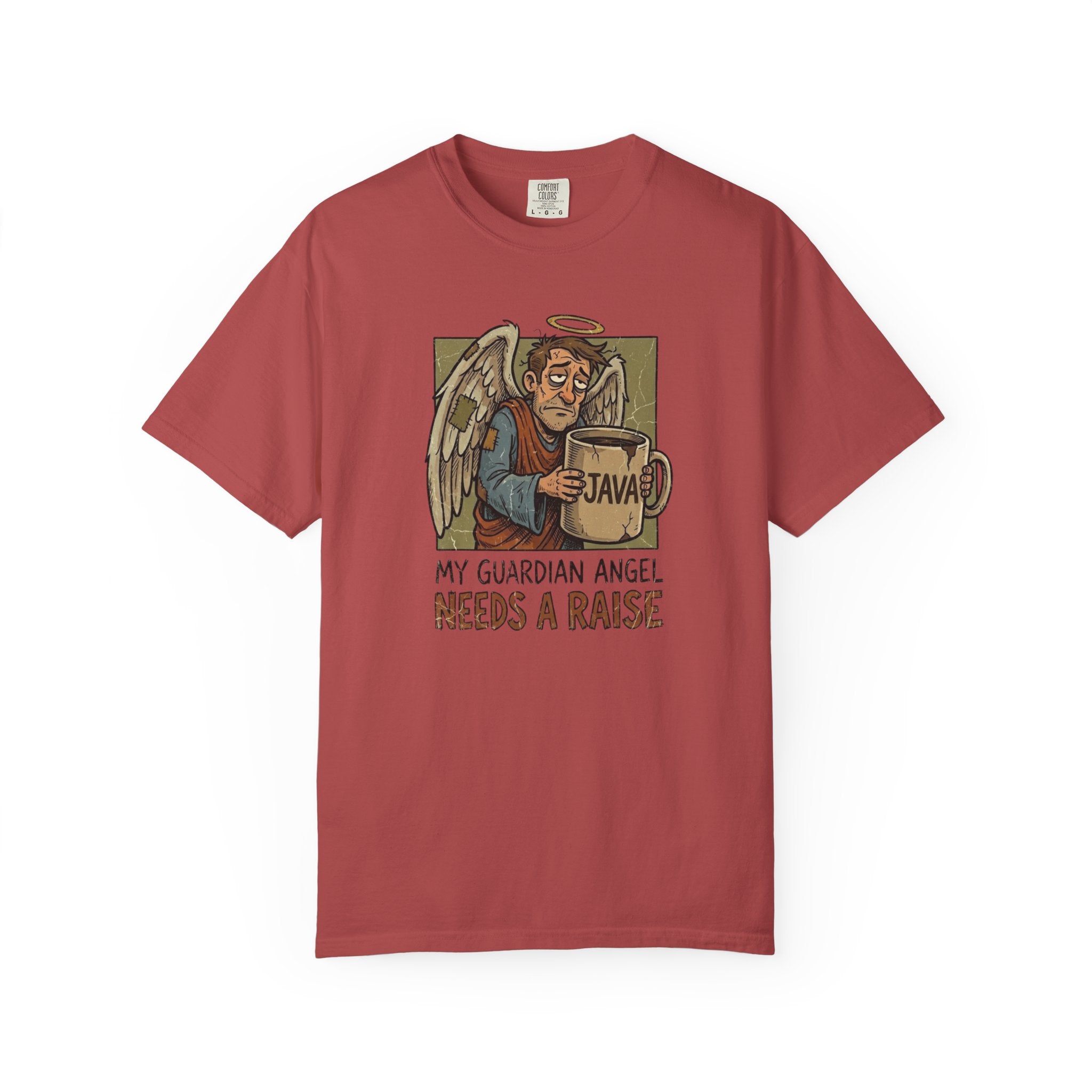 Guardian Angel Needs a Raise T-Shirt