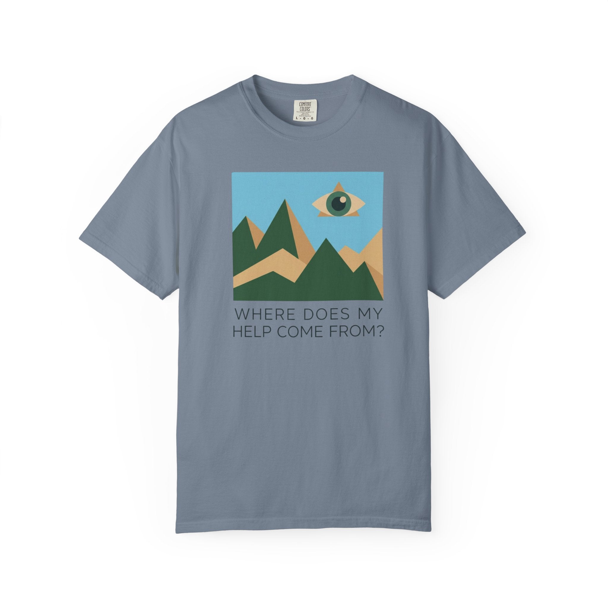 Where Does My Help Come T-Shirt