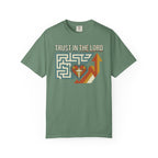 Trust In The Lord T-Shirt