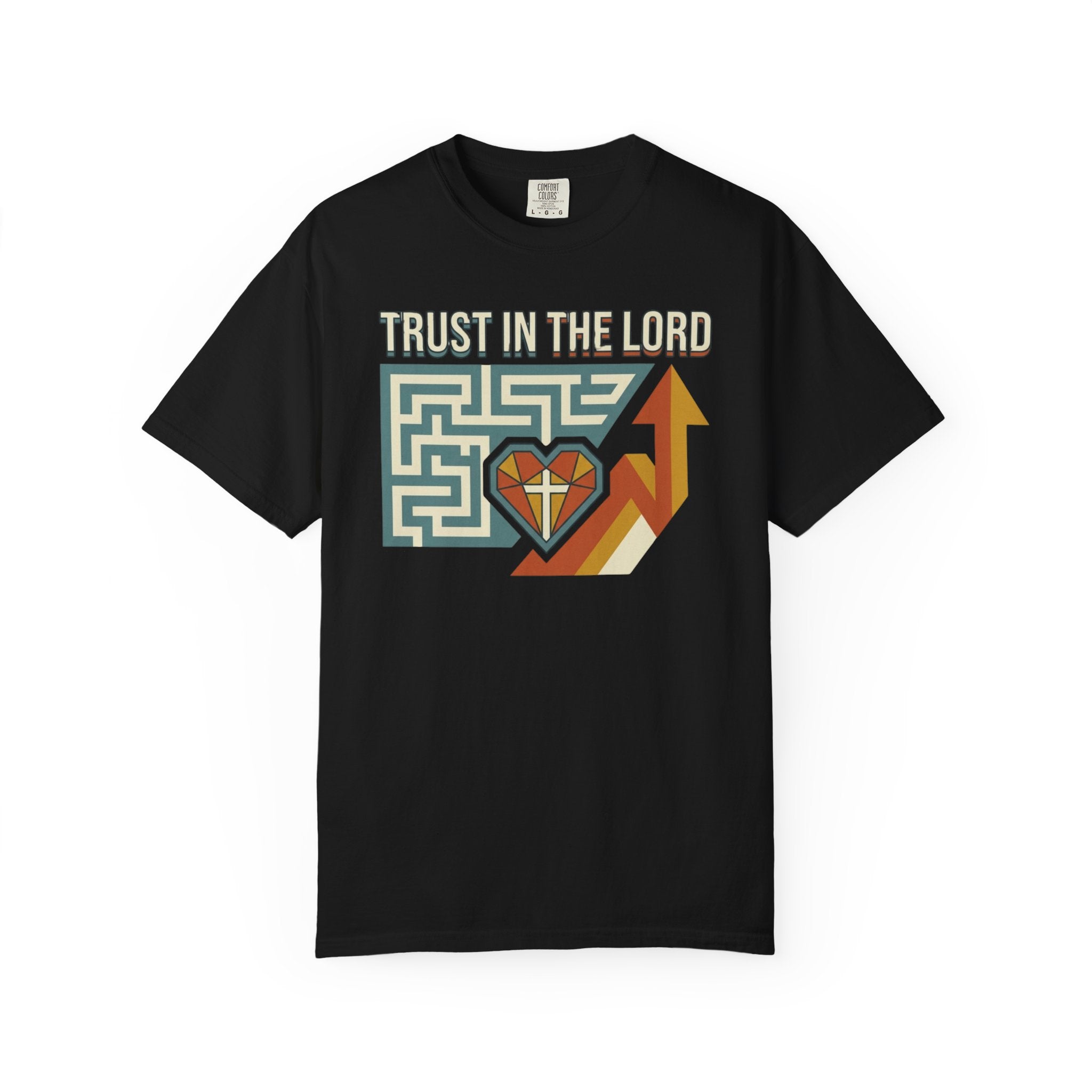 Trust In The Lord T-Shirt
