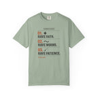 Have Faith Have Worms Have Patience T-Shirt