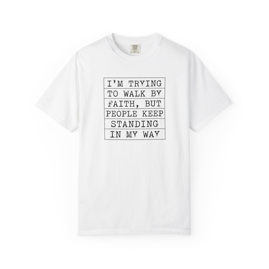 I'm Trying To Walk T-Shirt