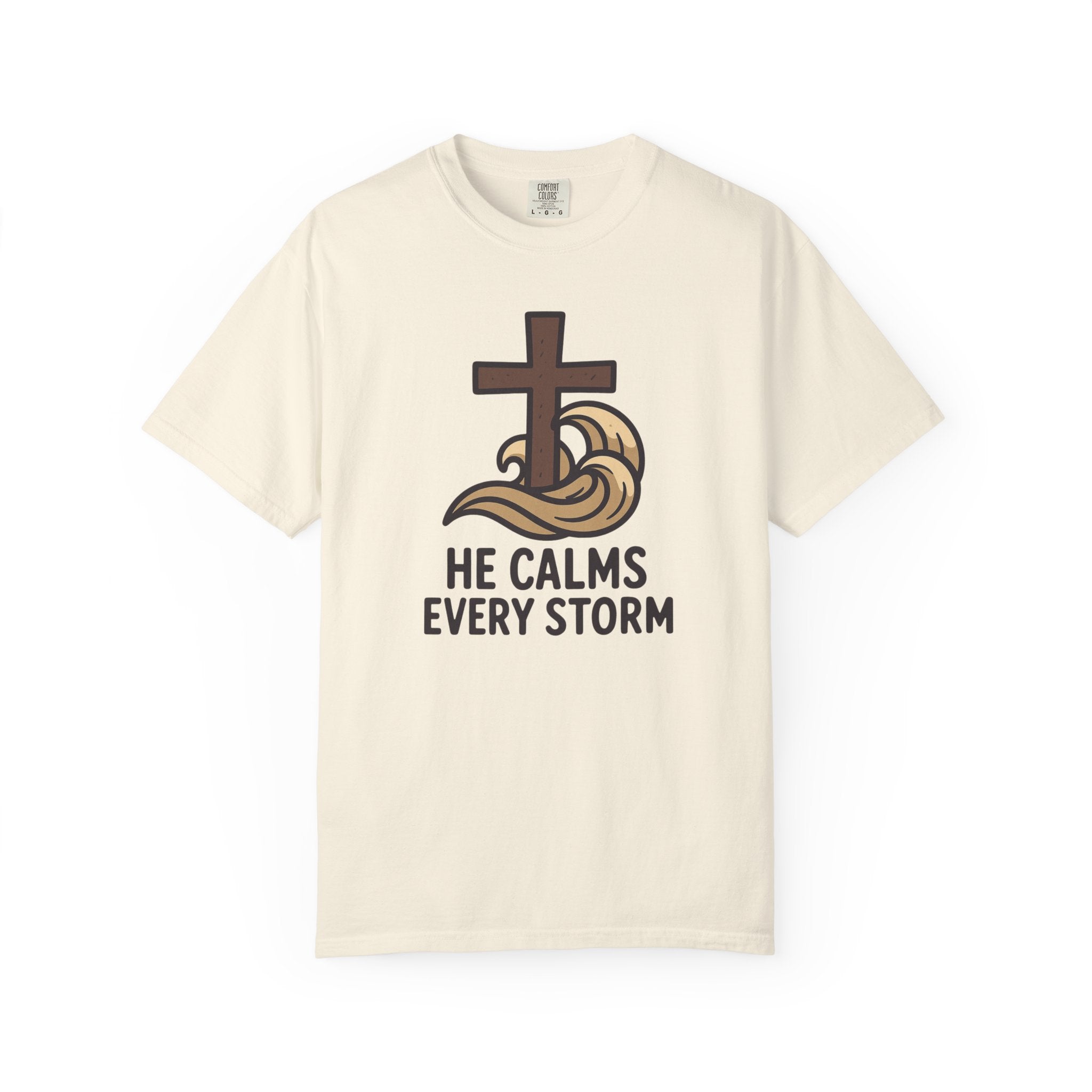 He Calms Every Storm T-Shirt