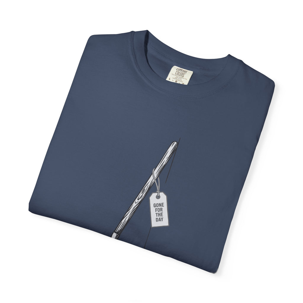 Gone For The Day T-Shirt