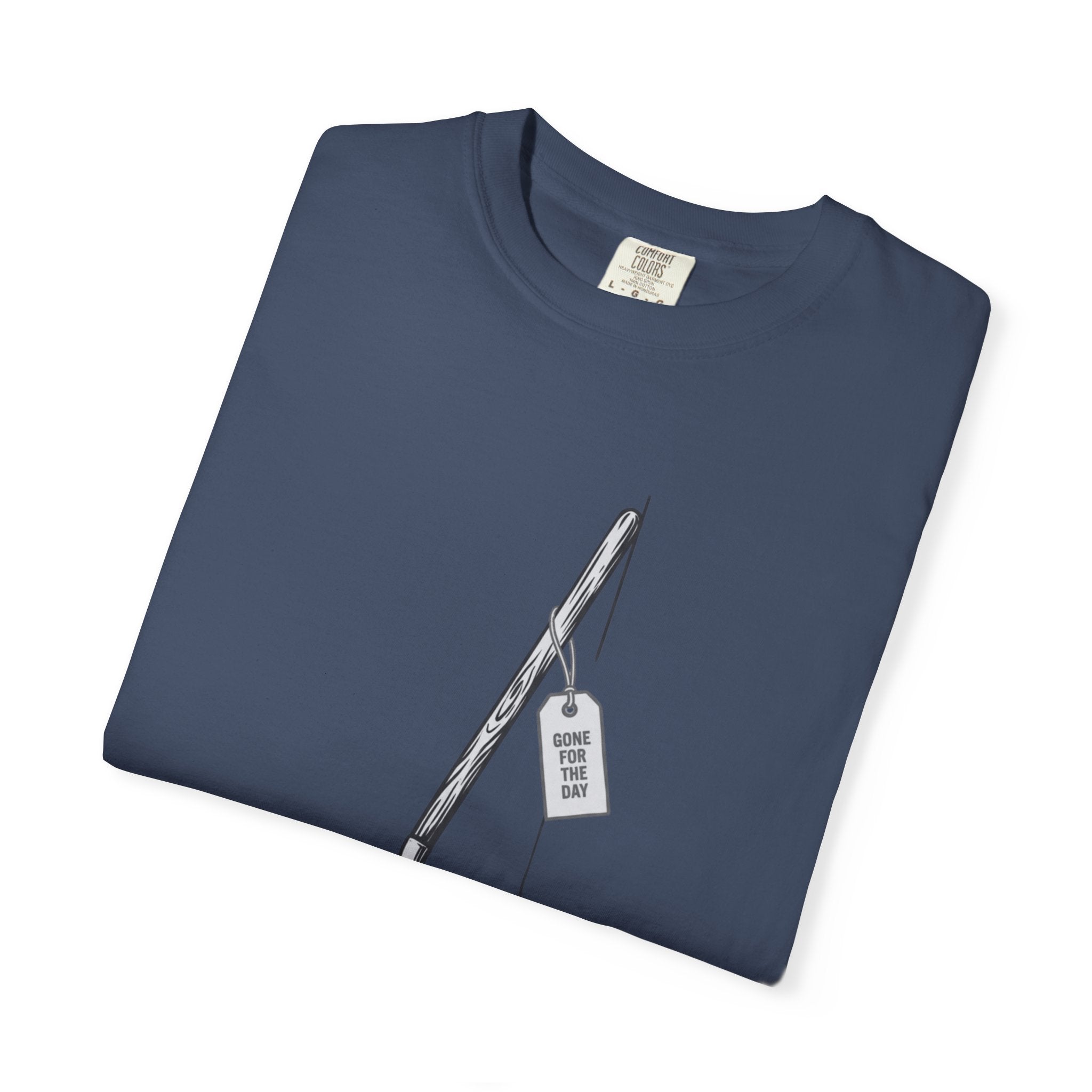 Gone For The Day T-Shirt