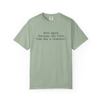 Born Again T-Shirt