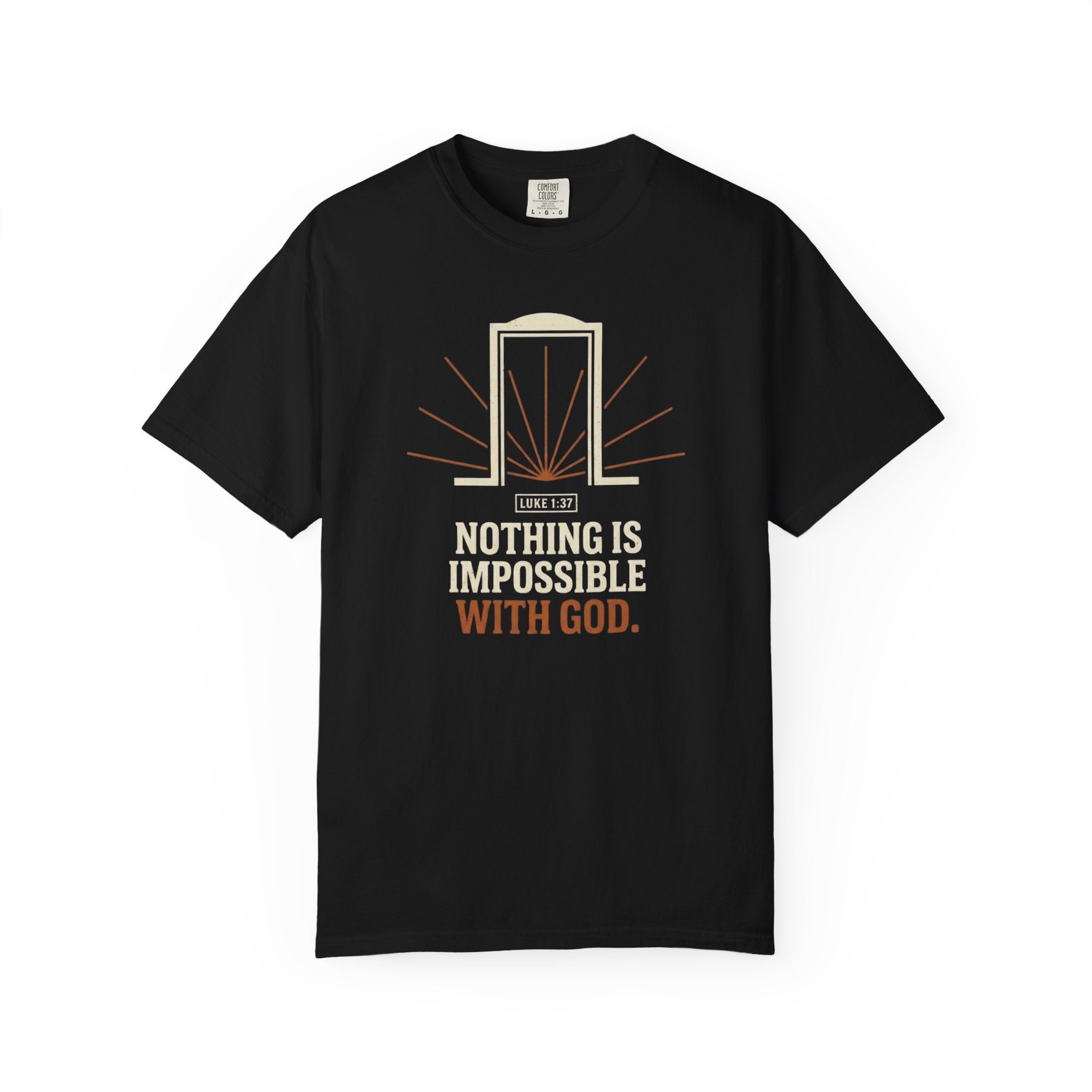 Nothing Is Impossible With God T-Shirt