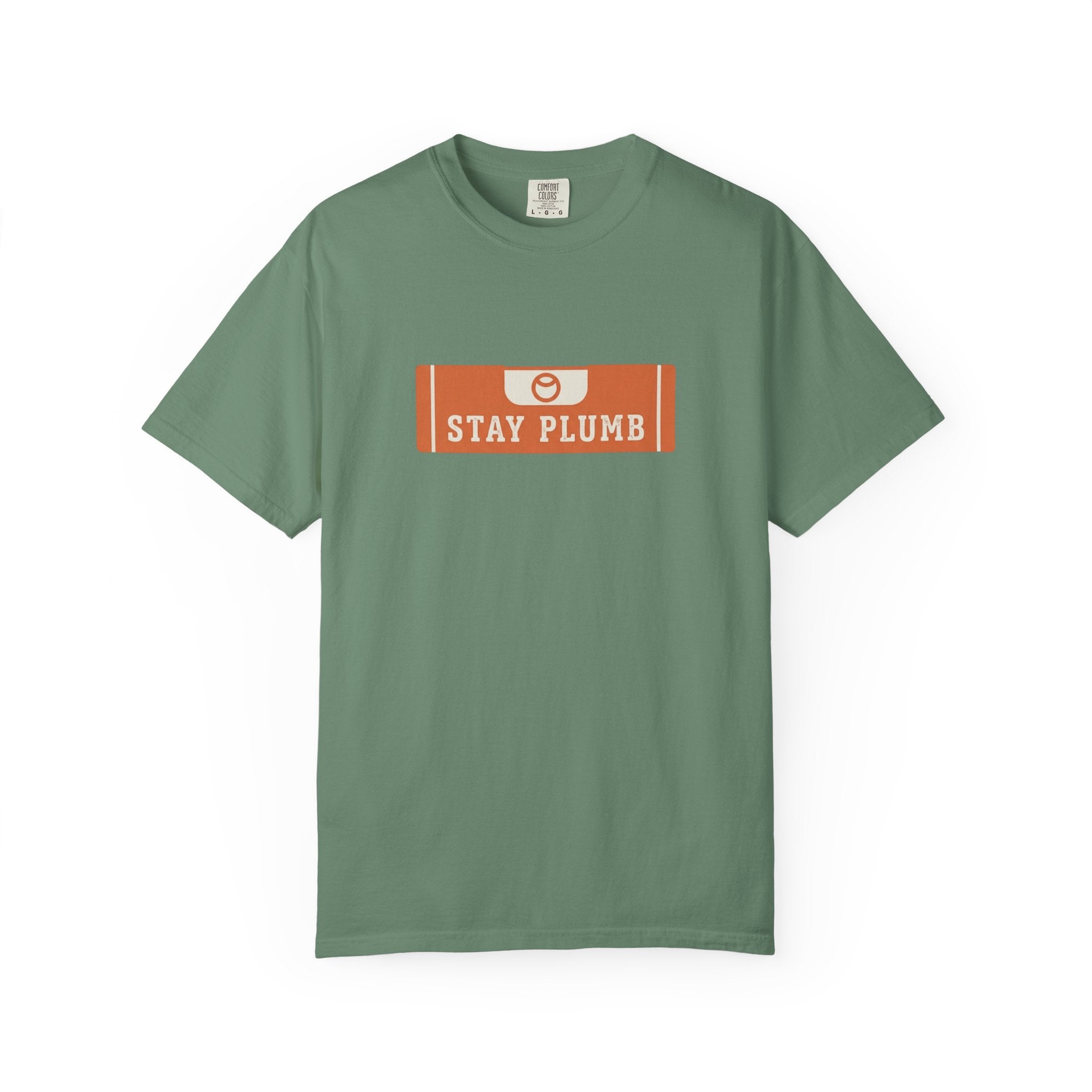 Stay Plumb Level T-Shirt
