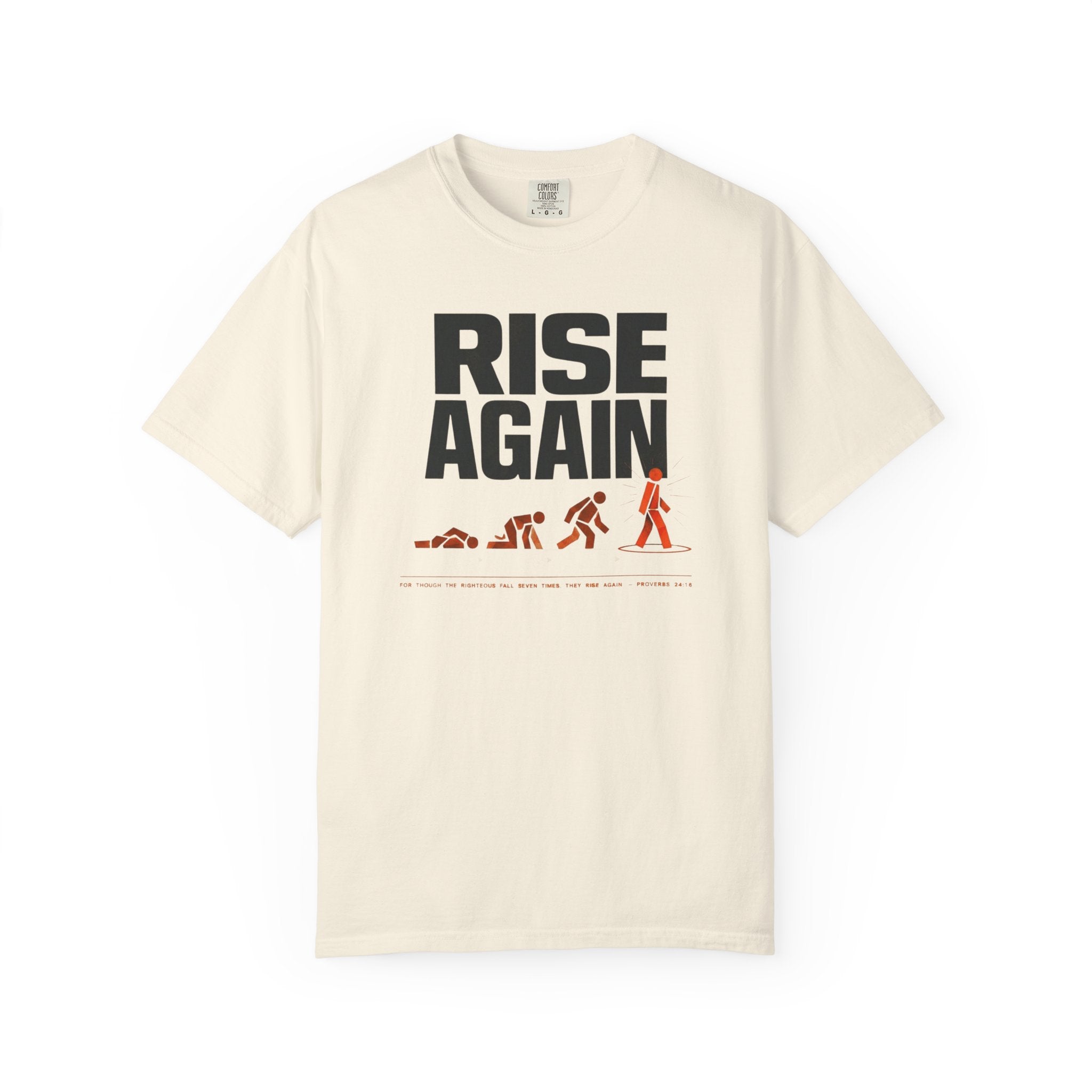 Raise Again T-Shirt