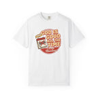 God is Good Except Mondays T-Shirt
