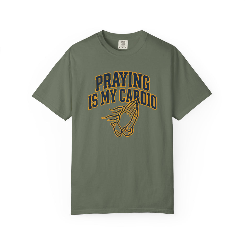 Praying Is My Cardio T-Shirt