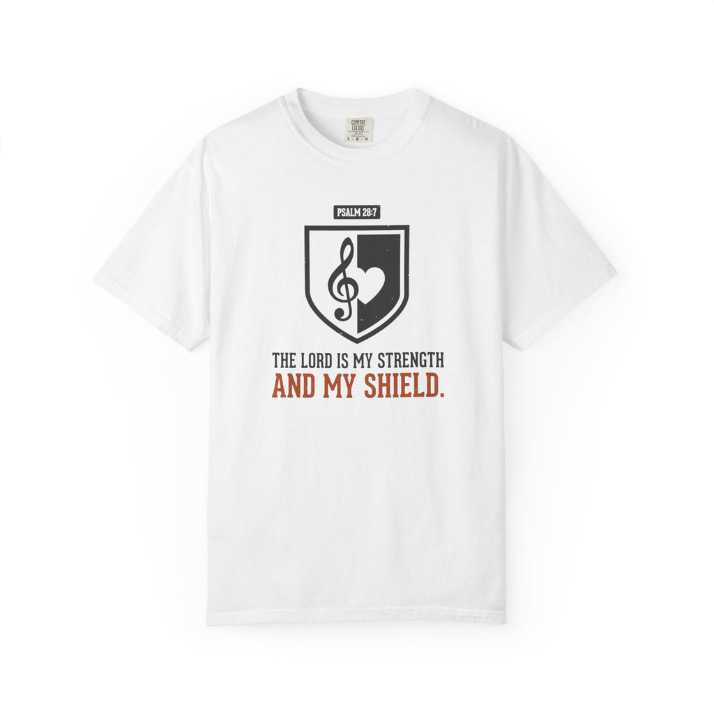 The Lord Is My Strength T-Shirt