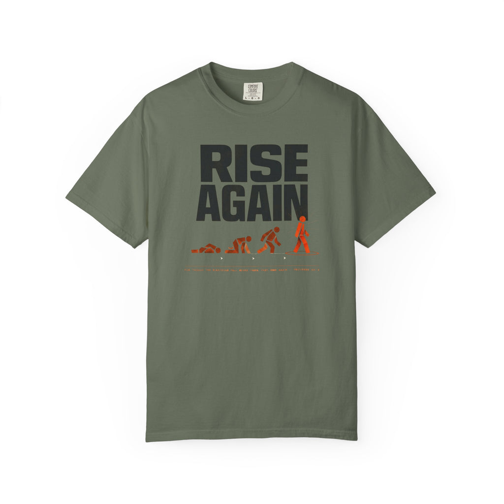 Raise Again T-Shirt