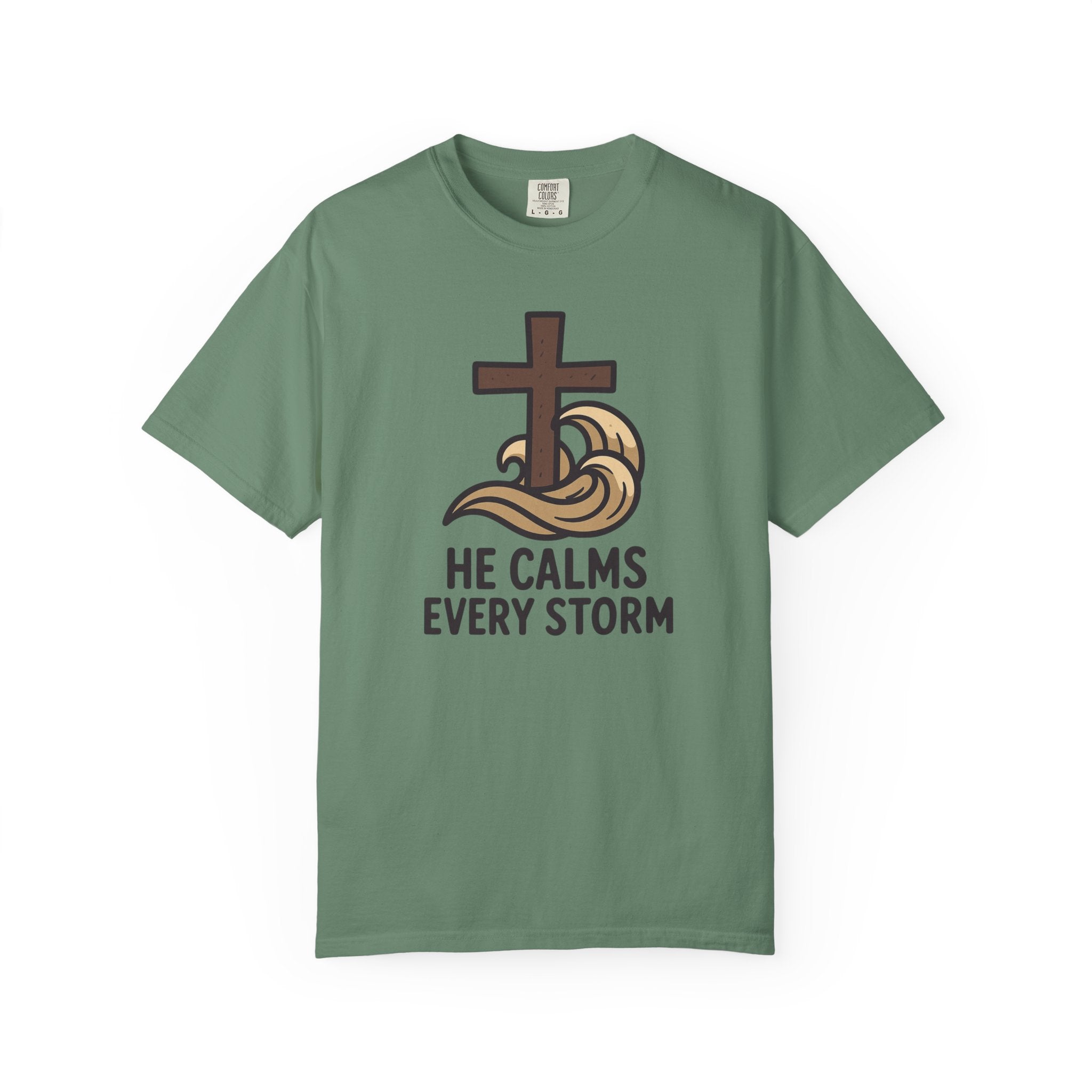 He Calms Every Storm T-Shirt