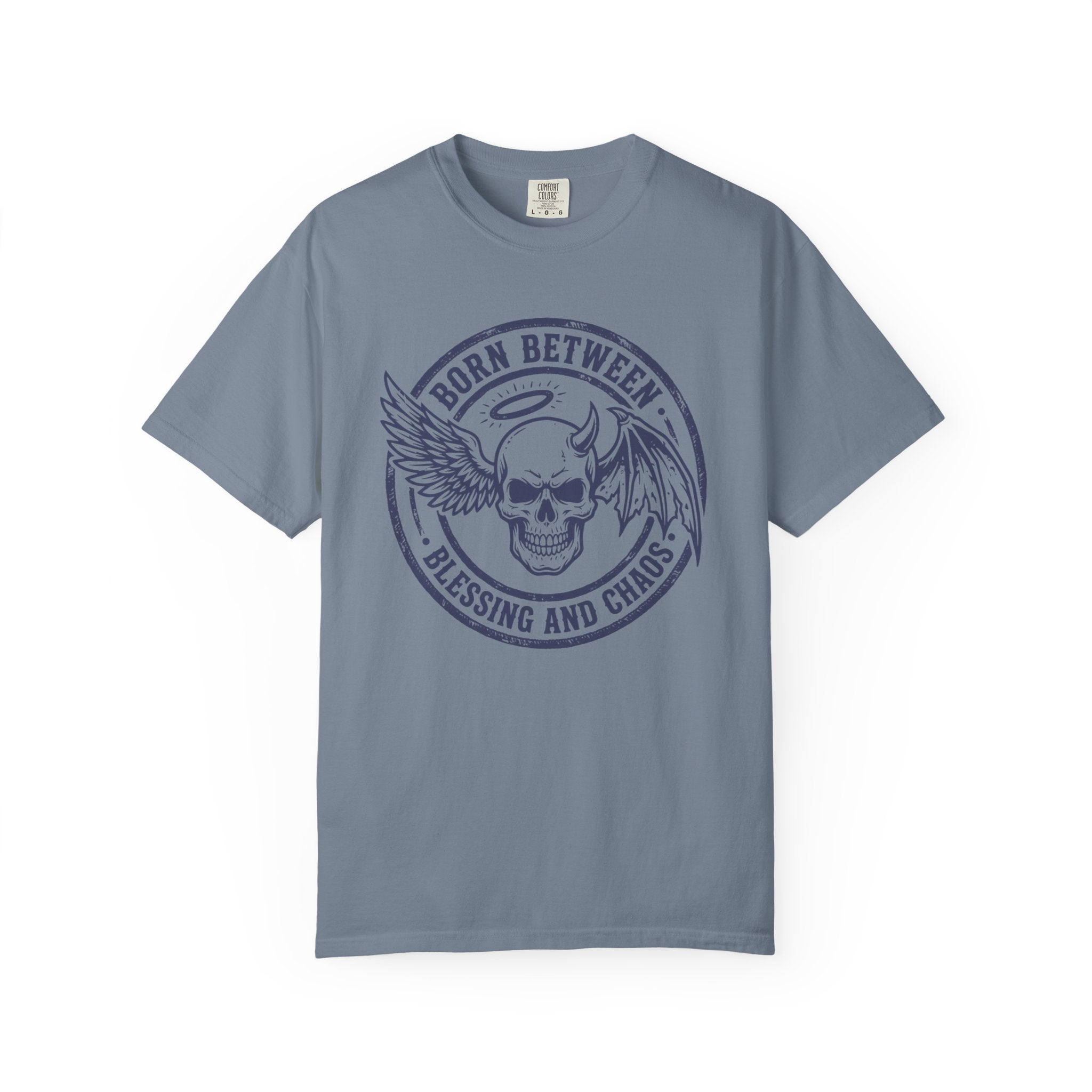Born Between Blessing Chaos T-Shirt