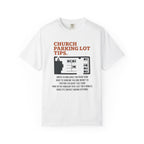Church Parking Lot Tips T-Shirt