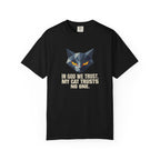 In God We Trust T-Shirt
