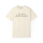 Born Again T-Shirt
