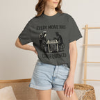 Every Move Has Consequences T-Shirt