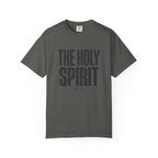 It's The Holy Spirit For Me T-Shirt