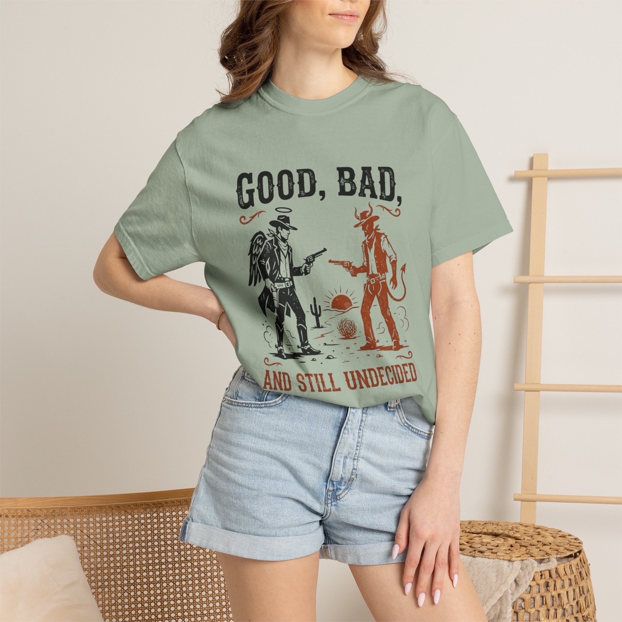 Good Bad Still Undecided T-Shirt