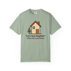 Love Your Neighbor T-Shirt
