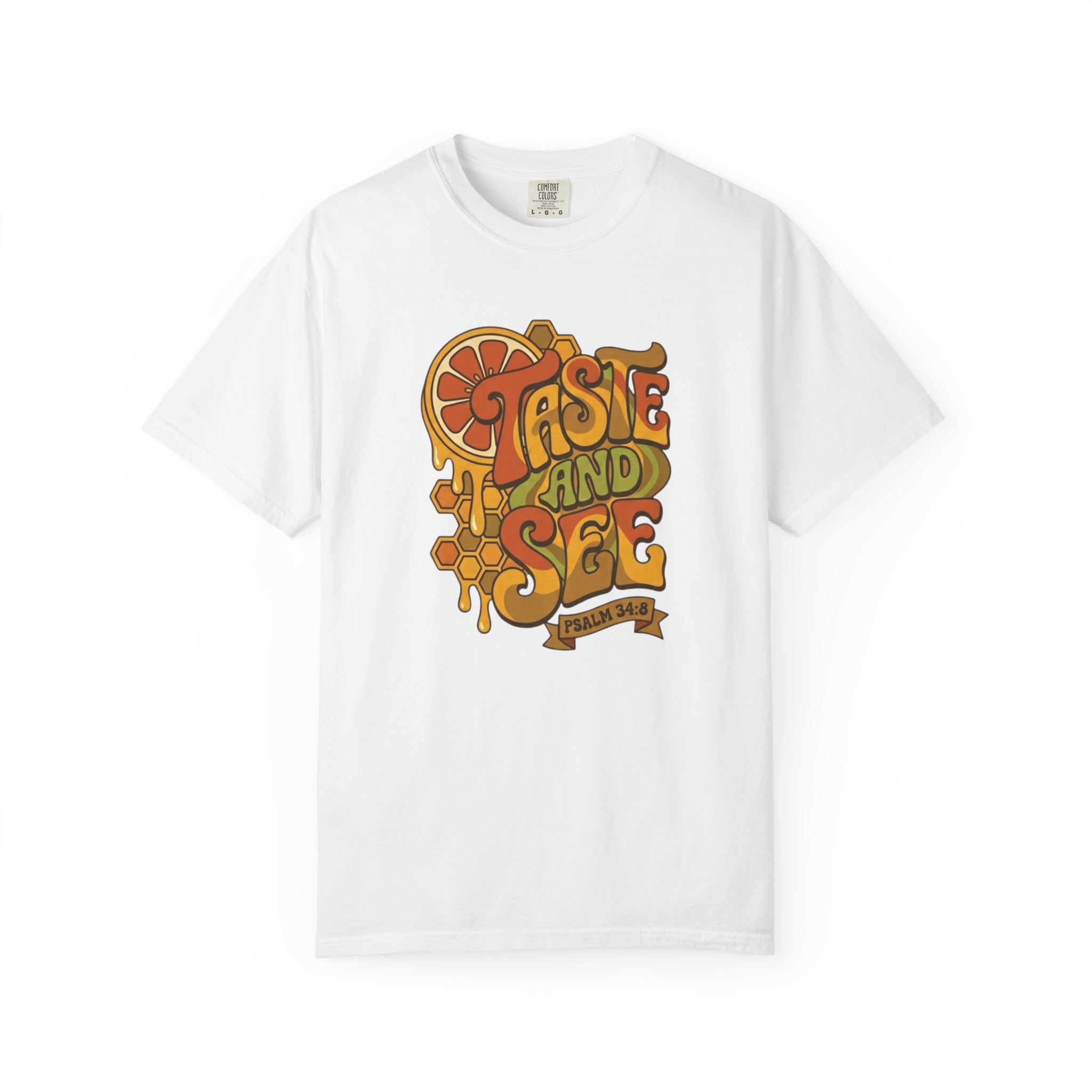 Taste And See T-Shirt