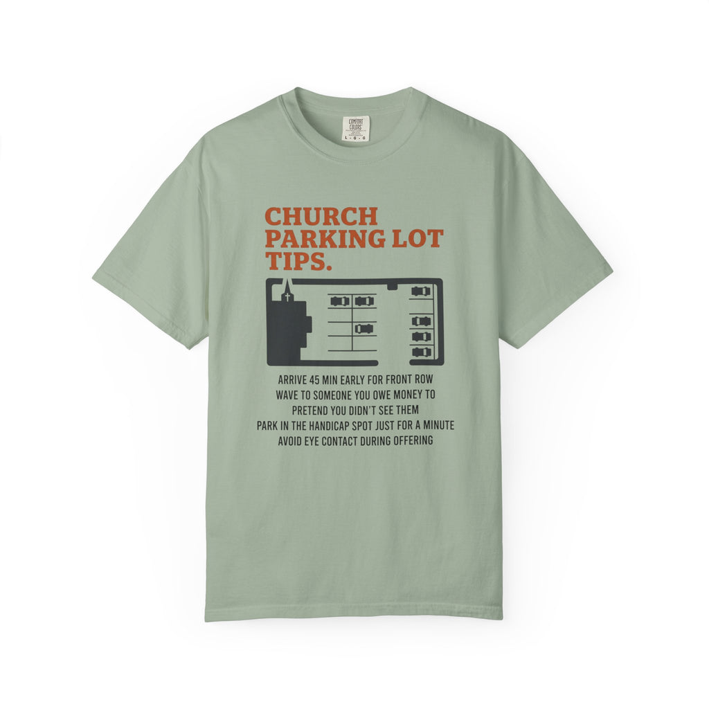 Church Parking Lot Tips T-Shirt