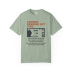 Church Parking Lot Tips T-Shirt