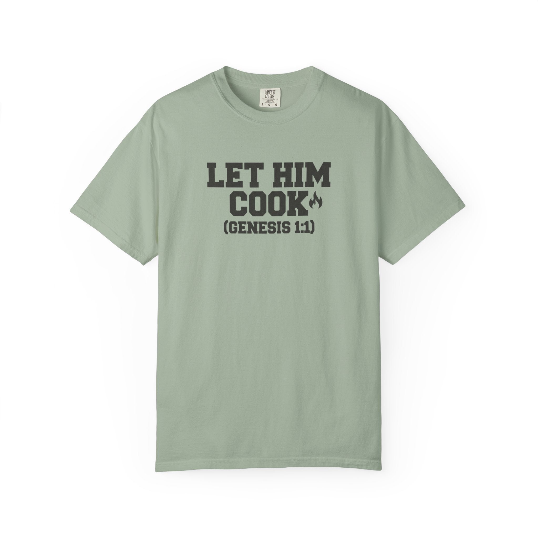 Let Him Cook T-Shirt