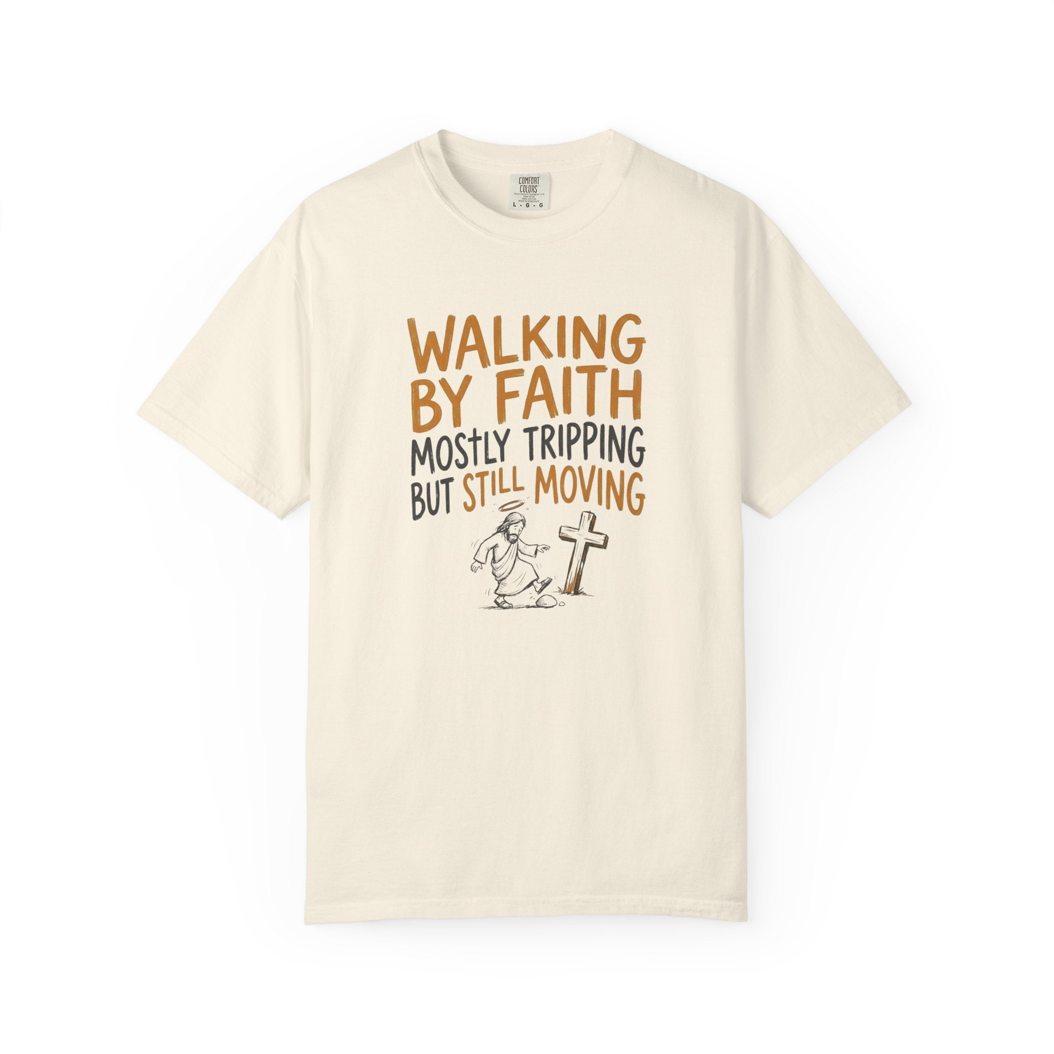 Walking By Faith T-Shirt