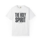 It's The Holy Spirit For Me T-Shirt