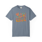 Jesus Still Working On You T-Shirt