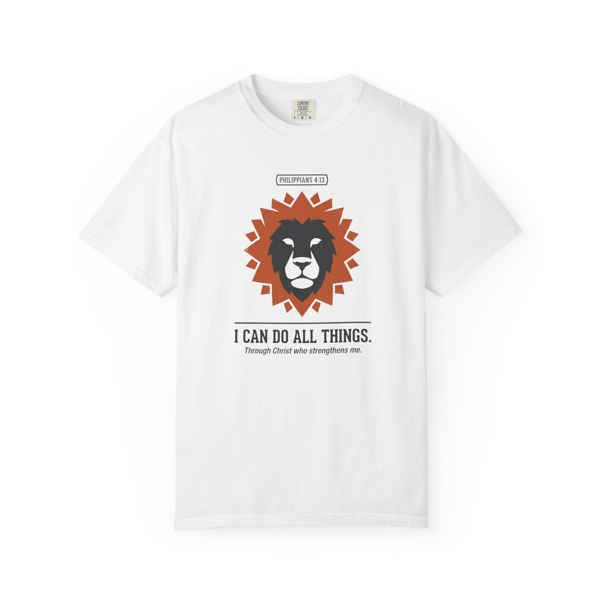 I Can Do All Things  T-Shirt